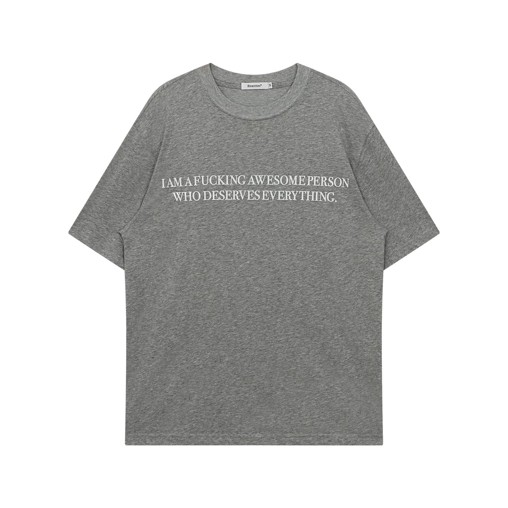 FUNKYFUN Slogan Printing Skin-friendly Loose Tee