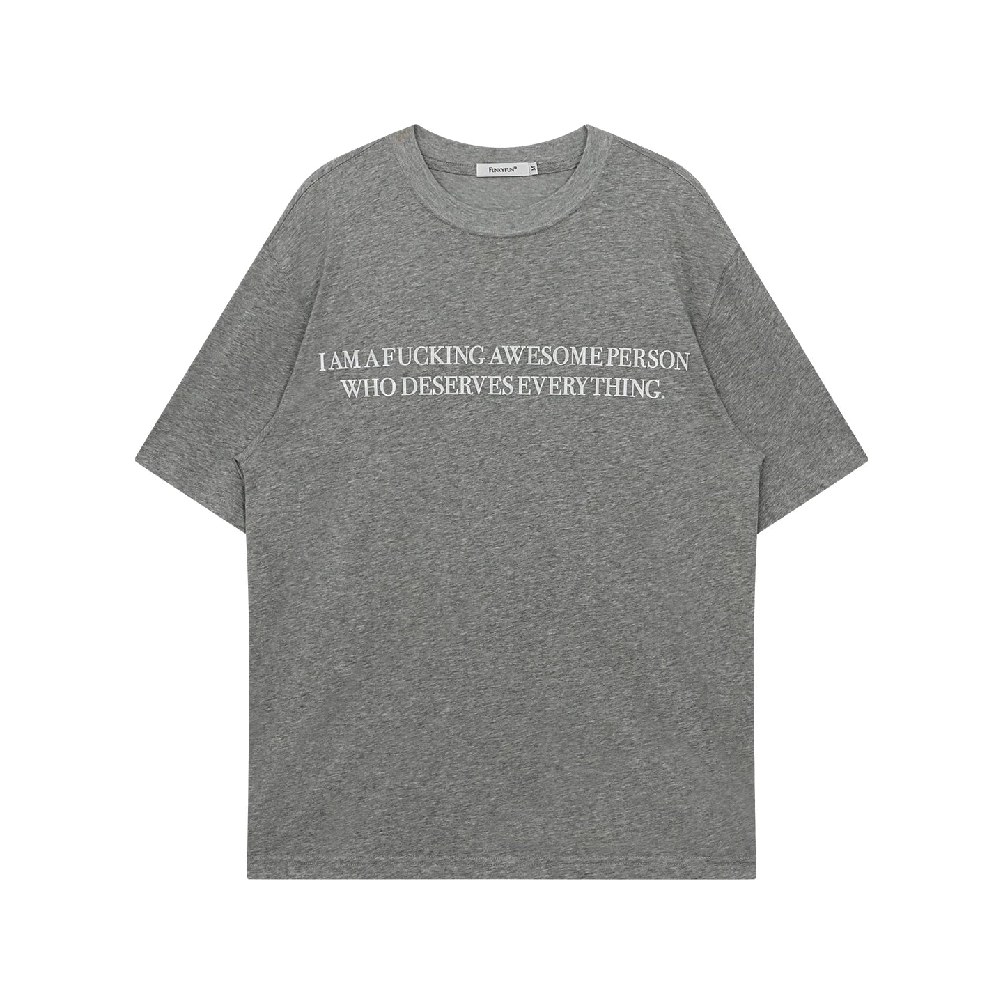 FUNKYFUN Slogan Printing Skin-friendly Loose Tee